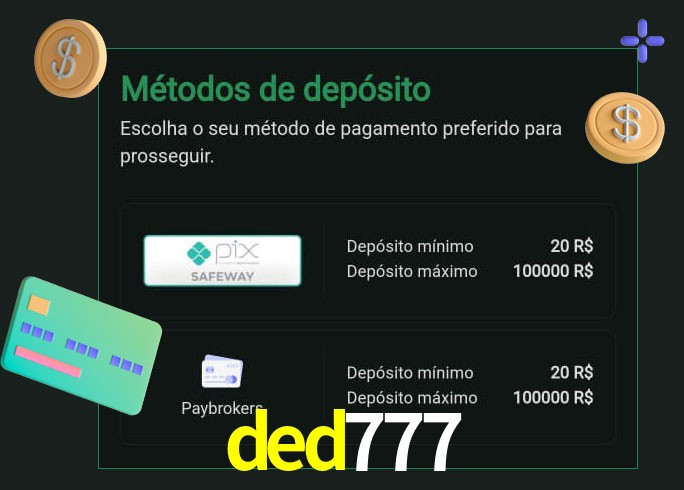 O cassino ded777 oferece uma grande variedade de métodos de pagamento